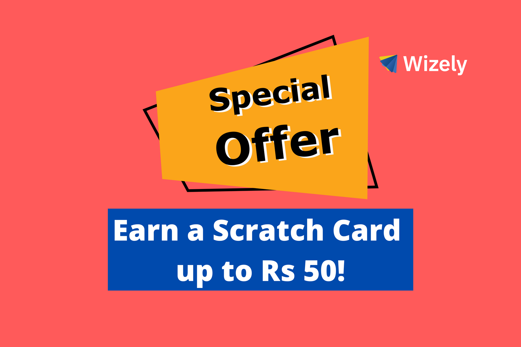 wizeup-giveaway-earn-scratch-cards-worth-rs-50-everyday